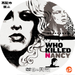 Who killed Nancy? DVDラベル